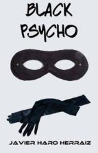 BLACK PSYCHO