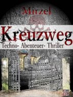 KREUZWEG KREUZWEG
