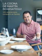 LA COCINA DE MARTÍN BERASATEGUI LA COCINA DE MARTÍN BERASATEGUI
