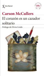 EL CORAZÓN ES UN CAZADOR SOLITARIO EL CORAZÓN ES UN CAZADOR SOLITARIO
