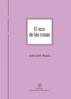 EL ECO DE LAS COSAS EL ECO DE LAS COSAS