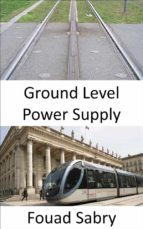 Ground Level Power Supply