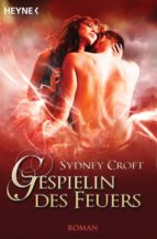 GESPIELIN DES FEUERS GESPIELIN DES FEUERS