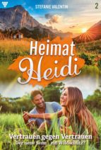 HEIMAT-HEIDI 2 ? HEIMATROMAN HEIMAT-HEIDI 2 ? HEIMATROMAN