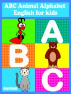 ABC ANIMAL ALPHABET ABC ANIMAL ALPHABET