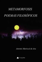 METAMORFOSIS: POEMAS FILOSÓFICOS METAMORFOSIS: POEMAS FILOSÓFICOS