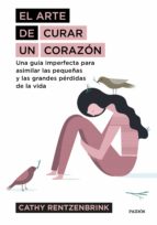 EL ARTE DE CURAR UN CORAZÓN EL ARTE DE CURAR UN CORAZÓN