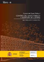 CONTROL DEL GASTO PÚBLICO I. CONTROL DEL GASTO PÚBLICO I.