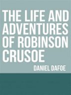 The Life and Adventures of Robinson Crusoe