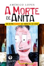A MORTE DE ANITA A MORTE DE ANITA