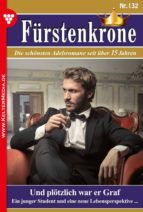 FÜRSTENKRONE 132 ? ADELSROMAN FÜRSTENKRONE 132 ? ADELSROMAN