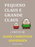 PEQUENO CLAUS E GRANDE CLAUS PEQUENO CLAUS E GRANDE CLAUS