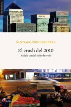 EL CRASH DEL 2010 EL CRASH DEL 2010