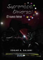 SUPREMACÍA UNIVERSAL SUPREMACÍA UNIVERSAL