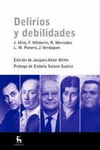 DELIRIOS Y DEBILIDADES DELIRIOS Y DEBILIDADES