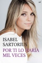 POR TI LO HARÍA MIL VECES POR TI LO HARÍA MIL VECES