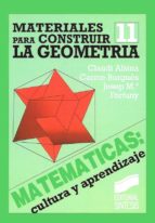 MATERIALES PARA CONSTRUIR LA GEOMETRÍA MATERIALES PARA CONSTRUIR LA GEOMETRÍA