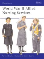 WORLD WAR II ALLIED NURSING SERVICES WORLD WAR II ALLIED NURSING SERVICES