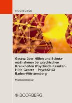 GESETZ ÜBER HILFEN UND SCHUTZMAßNAHMEN BEI PSYCHISCHEN KRANKHEITEN (PSYCHISCH-KRANKEN-HILFE-GESETZ ? PSYCHKHG) BADEN-WÜRTTEMBERG GESETZ ÜBER HILFEN UND SCHUTZMAßNAHMEN BEI PSYCHISCHEN KRANKHEITEN (PSYCHISCH-KRANKEN-HILFE-GESETZ ? PSYCHKHG) BADEN-WÜRTTEMBERG