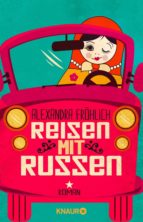 Reisen mit Russen