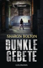 DUNKLE GEBETE - LACEY FLINT 1 DUNKLE GEBETE - LACEY FLINT 1