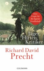 JÄGER, HIRTEN, KRITIKER JÄGER, HIRTEN, KRITIKER