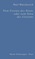 VOM UNSINN DES SINNS ODER VOM SINN DES UNSINNS VOM UNSINN DES SINNS ODER VOM SINN DES UNSINNS