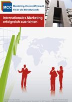 INTERNATIONALES MARKETING ERFOLGREICH AUSRICHTEN INTERNATIONALES MARKETING ERFOLGREICH AUSRICHTEN
