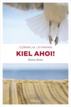 KIEL AHOI! KIEL AHOI!