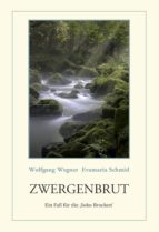 ZWERGENBRUT ZWERGENBRUT