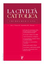 LA CIVILTÀ CATTOLICA IBEROAMERICANA 20 LA CIVILTÀ CATTOLICA IBEROAMERICANA 20