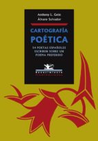 CARTOGRAFÍA POÉTICA CARTOGRAFÍA POÉTICA