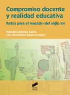 COMPROMISO DOCENTE Y REALIDAD EDUCATIVA COMPROMISO DOCENTE Y REALIDAD EDUCATIVA