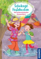 SCHULCAFÉ PUSTEKUCHEN, 3, DIE LECKERSCHMECKER KLASSENFAHRT SCHULCAFÉ PUSTEKUCHEN, 3, DIE LECKERSCHMECKER KLASSENFAHRT