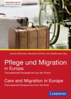 PFLEGE UND MIGRATION IN EUROPA PFLEGE UND MIGRATION IN EUROPA