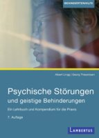 PSYCHISCHE STÖRUNGEN UND GEISTIGE BEHINDERUNGEN PSYCHISCHE STÖRUNGEN UND GEISTIGE BEHINDERUNGEN