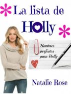 LA LISTA DE HOLLY LA LISTA DE HOLLY