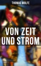Von Zeit und Strom (Vollständige deutsche Ausgabe)