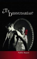 ¿TE DESNUDARÍAS?
