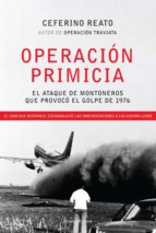 OPERACIÓN PRIMICIA OPERACIÓN PRIMICIA