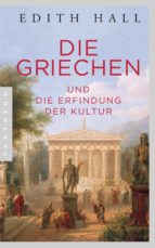 DIE GRIECHEN DIE GRIECHEN