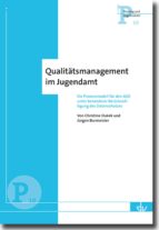 QUALITÄTSMANAGEMENT IM JUGENDAMT QUALITÄTSMANAGEMENT IM JUGENDAMT