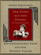 DER FEIND AUS DEM DUNKEL DER FEIND AUS DEM DUNKEL