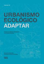 Urbanismo Ecológico. Volumen 10