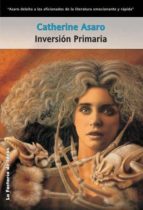 INVERSIÓN PRIMARIA INVERSIÓN PRIMARIA