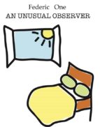 An unusual observer