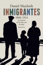 Inmigrantes 1860-1914