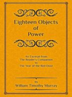 EIGHTEEN OBJECTS OF POWER EIGHTEEN OBJECTS OF POWER