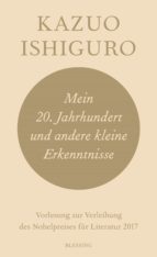 MEIN 20. JAHRHUNDERT UND ANDERE KLEINE ERKENNTNISSE MEIN 20. JAHRHUNDERT UND ANDERE KLEINE ERKENNTNISSE