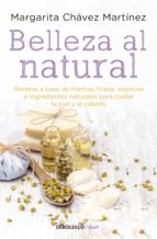 BELLEZA AL NATURAL BELLEZA AL NATURAL